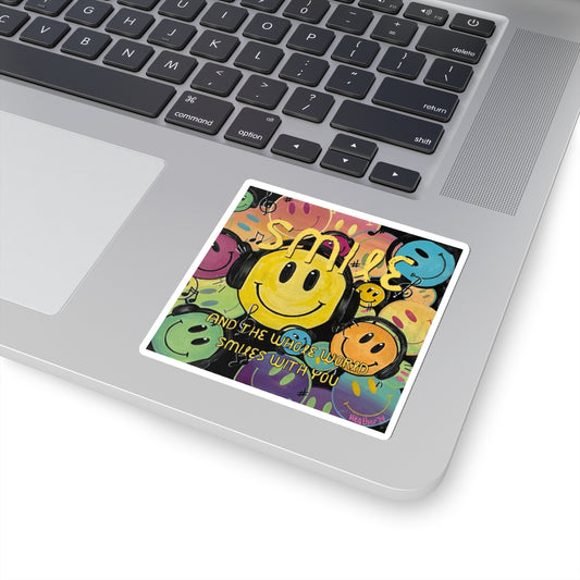 Sticker: Smile and the Whole World Smiles with You Kiss-Cut Stickers